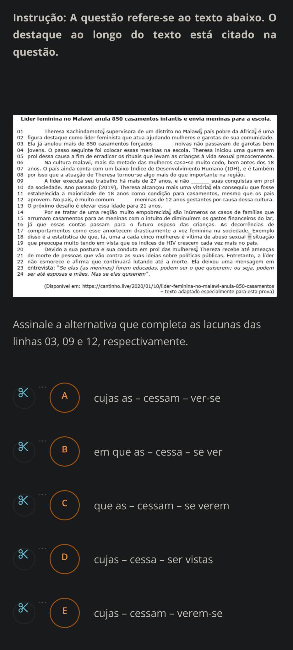 gabarito letra E Dúvida por que a partícula apassivadora s Explicaê