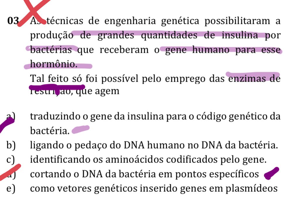 O Gabarito Letra D Mas Pq Pegar Uma Parte Do Dna Da Bact Explica