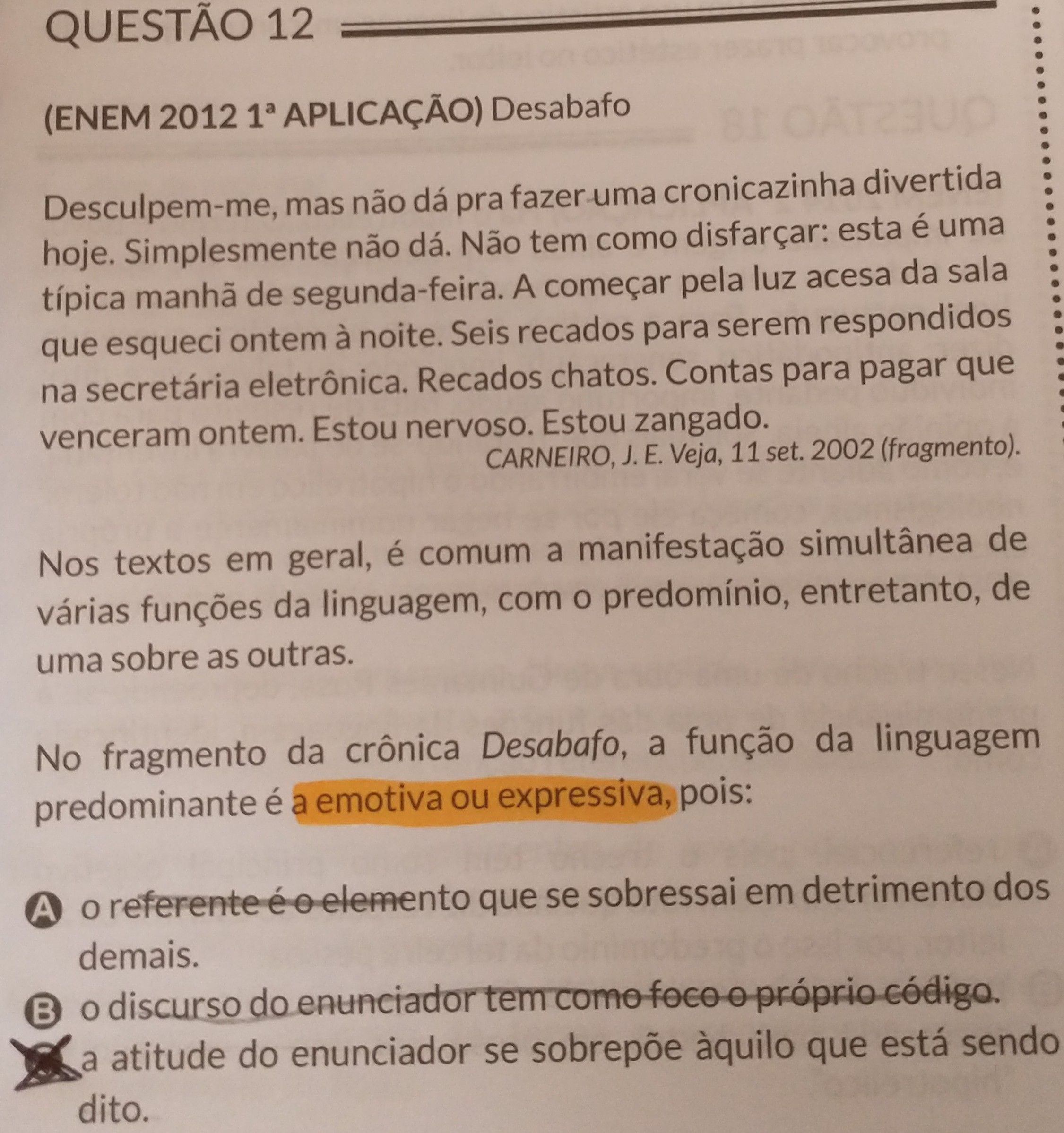 Boa Tarde N O Entendi Entendi Porque A Alternativa D Est E Explica