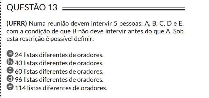 Como resolvo essa questão Gabarito letra C Explicaê