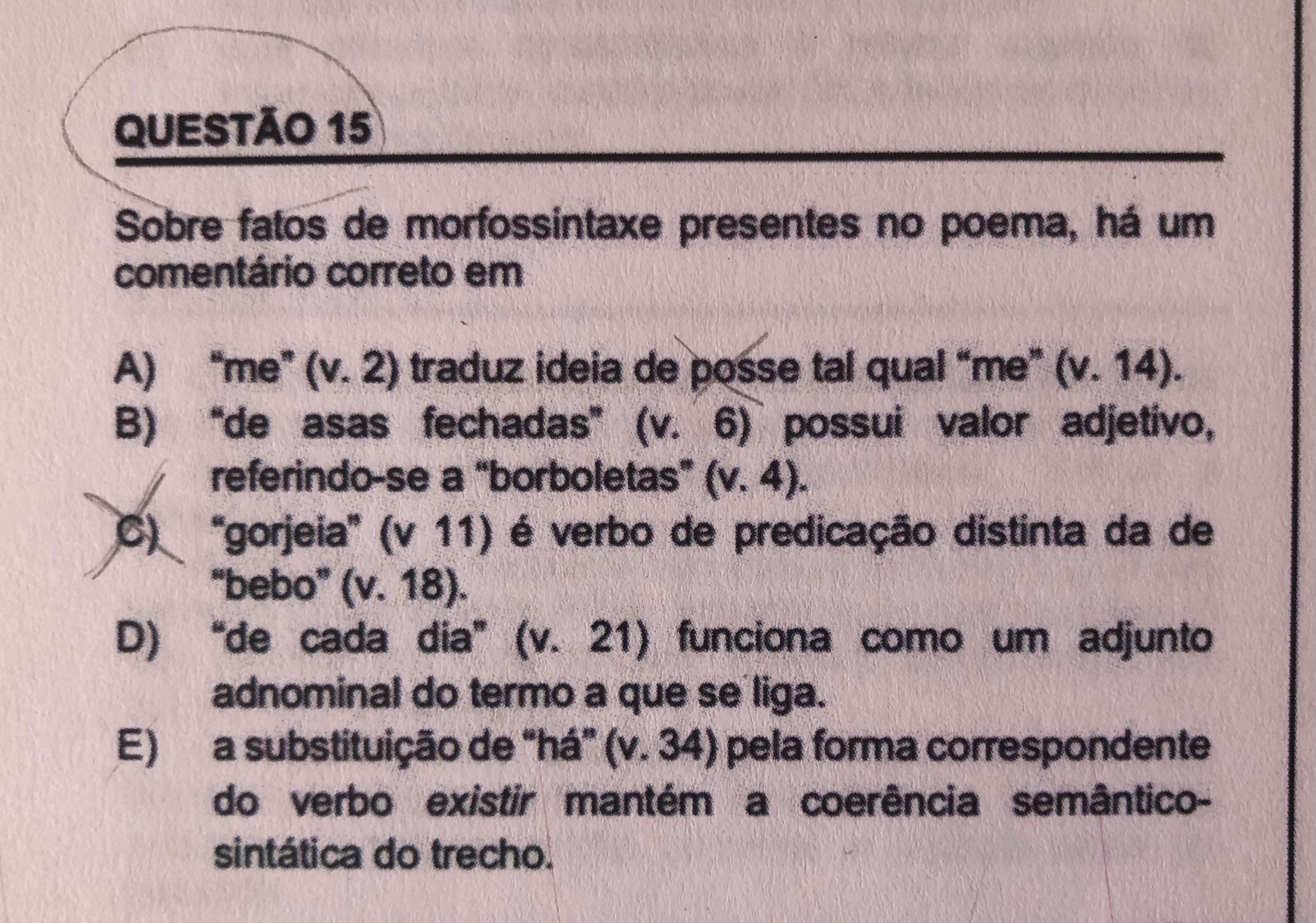 Bom dia Vc poderia me explicar pq a letra A e a B estão er Explicaê