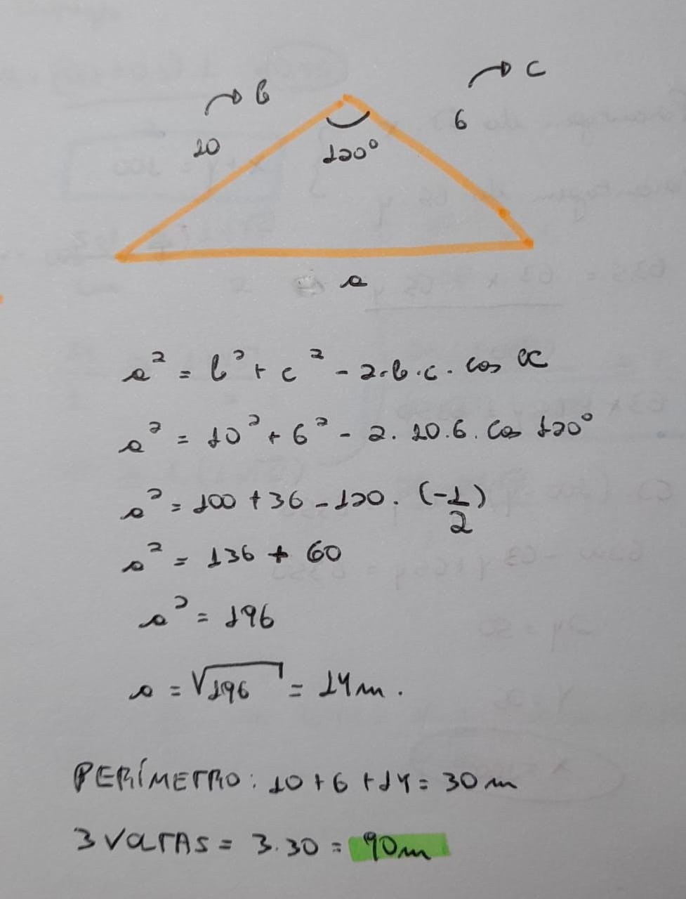 Lei dos Cossenos  Dois lados de um triângulo medem 6m e 10m e formam entre  si um ângulo de 120°. 